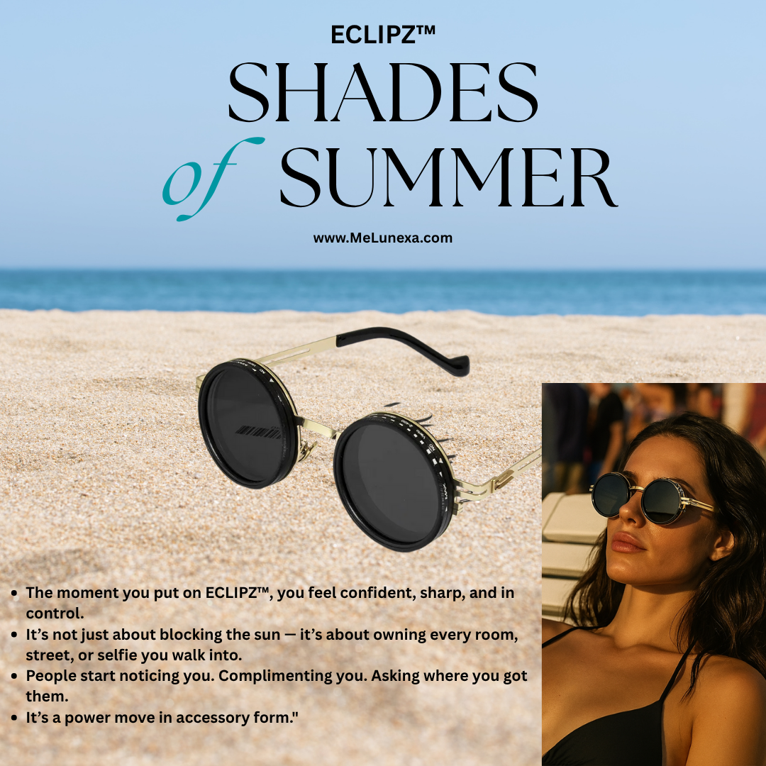 ECLIPZ™- Sunglasses that talk without saying a word.